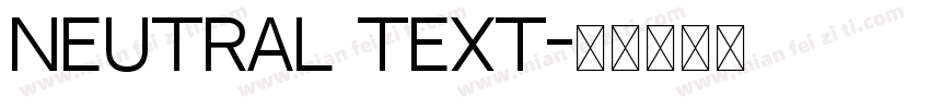 neutral text字体转换